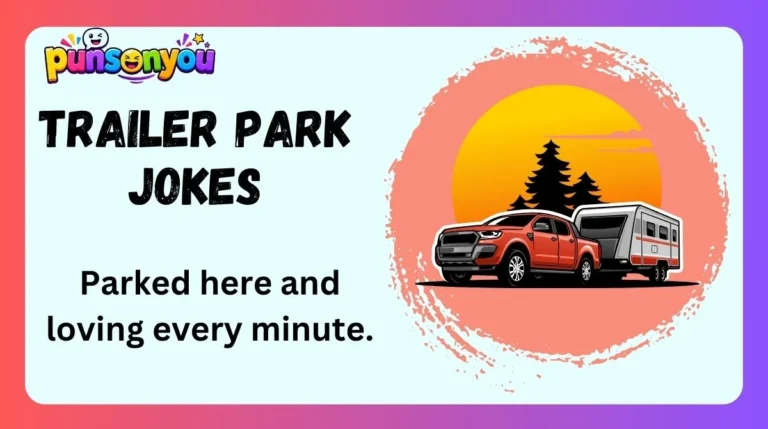 Trailer Park Jokes