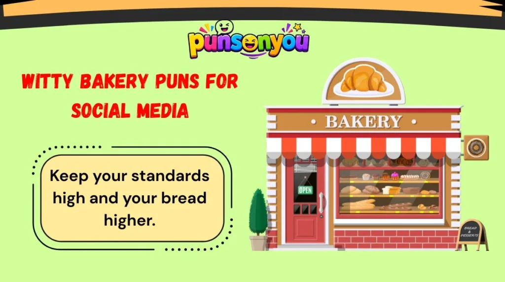 Witty Bakery Puns for Social Media