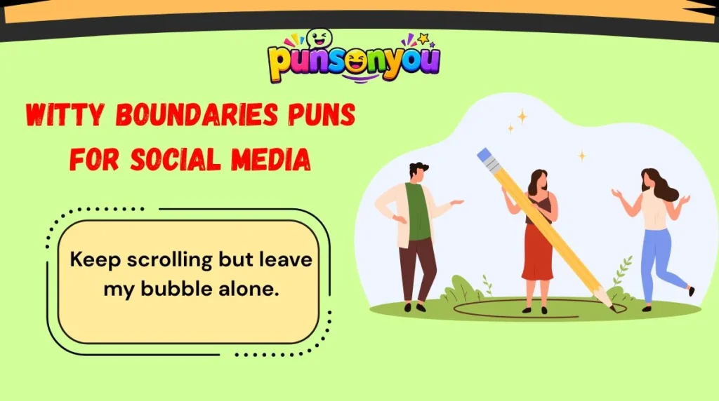 Witty Boundaries Puns for Social Media