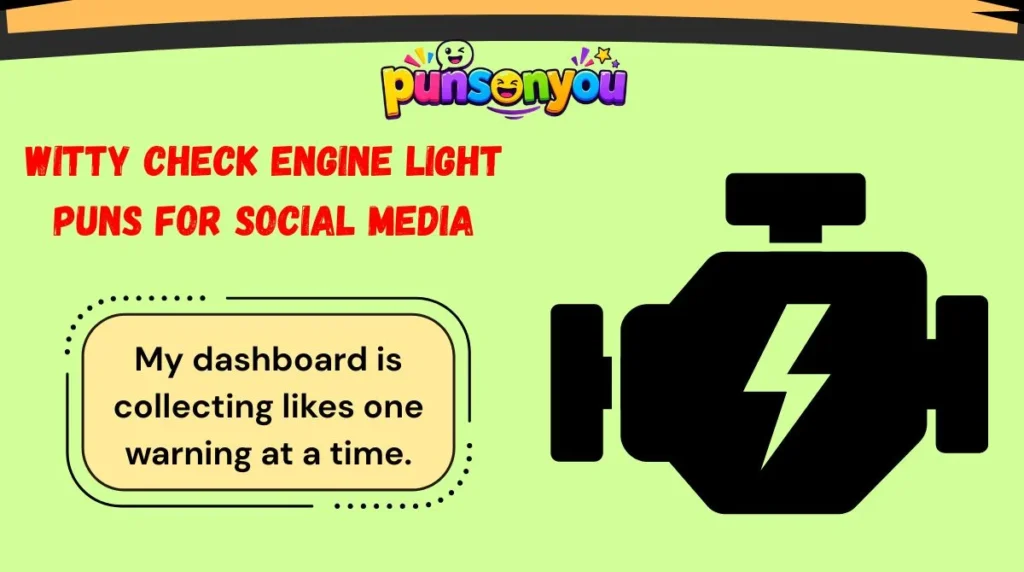 Witty Check Engine Light Puns for Social Media