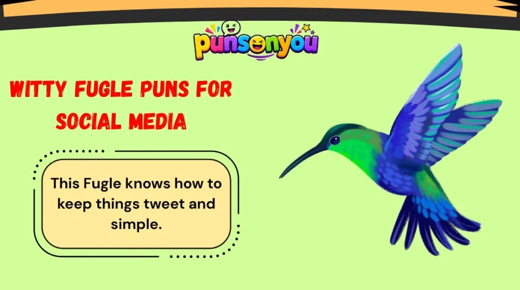Witty Fugle Puns for Social Media