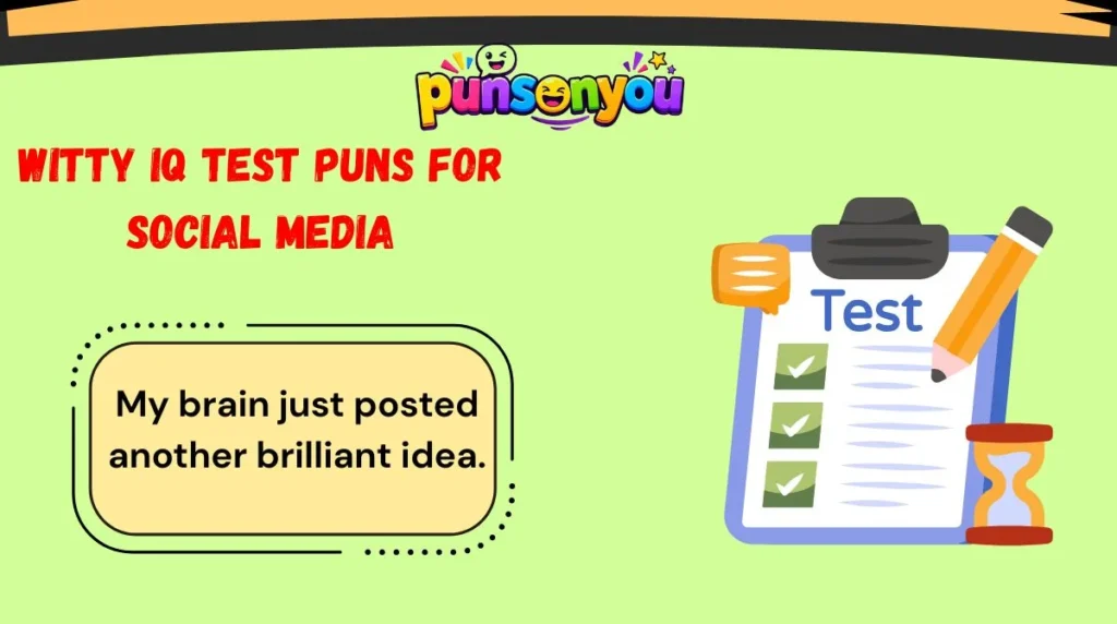 Witty IQ Test Puns for Social Media