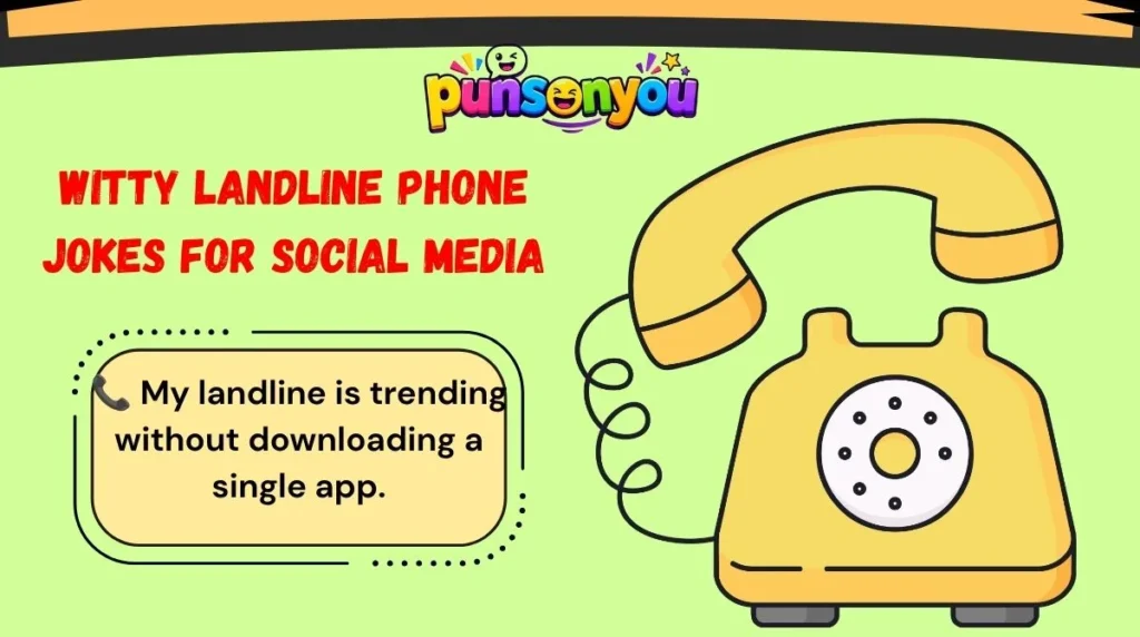 Witty Landline Phone Jokes for Social Media
