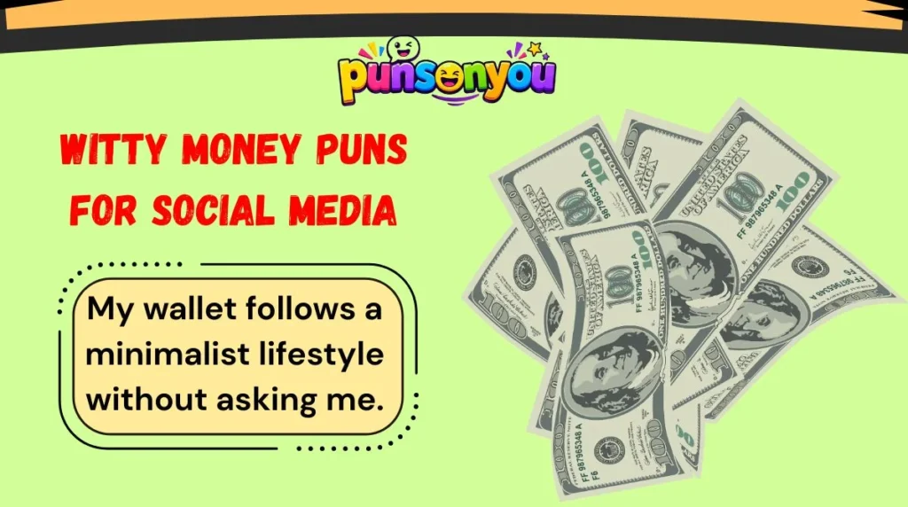 Witty Money Puns for Social Media