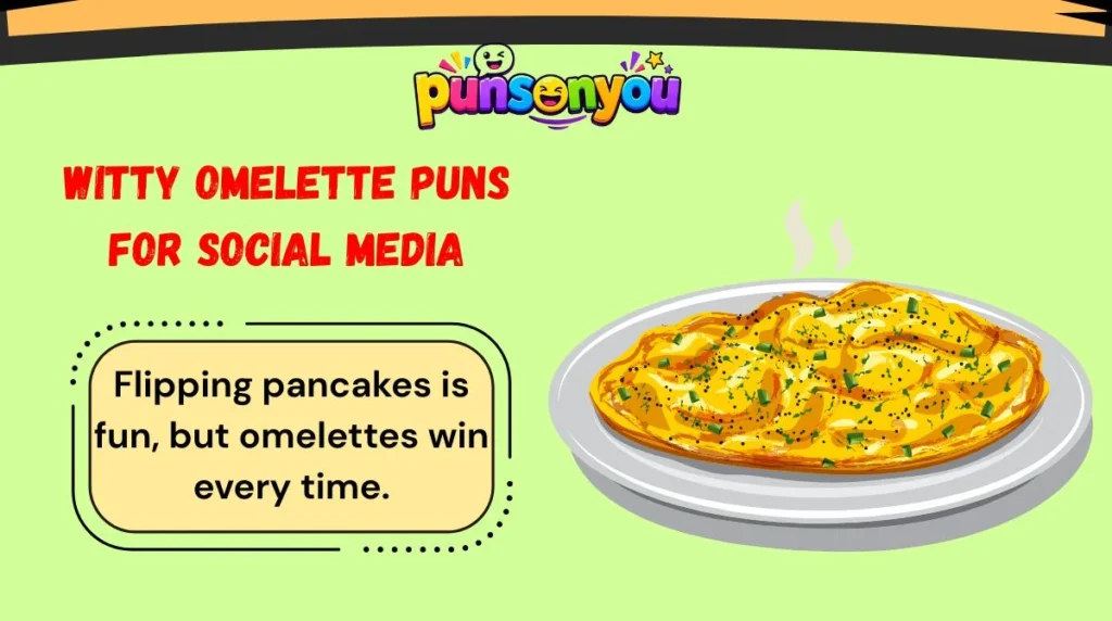 Witty Omelette Puns for Social Media
