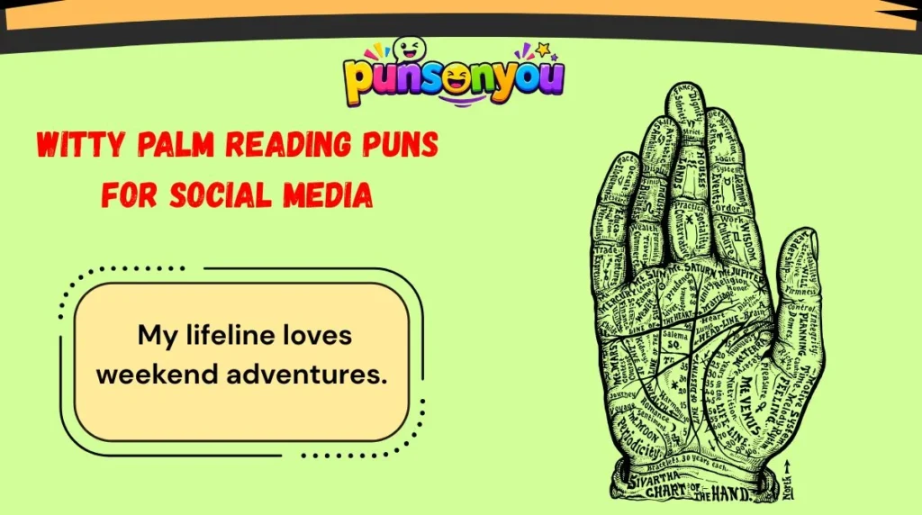 Witty Palm Reading Puns for Social Media