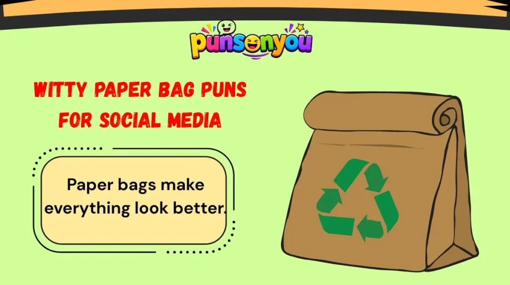 Witty Paper Bag Puns for Social Media