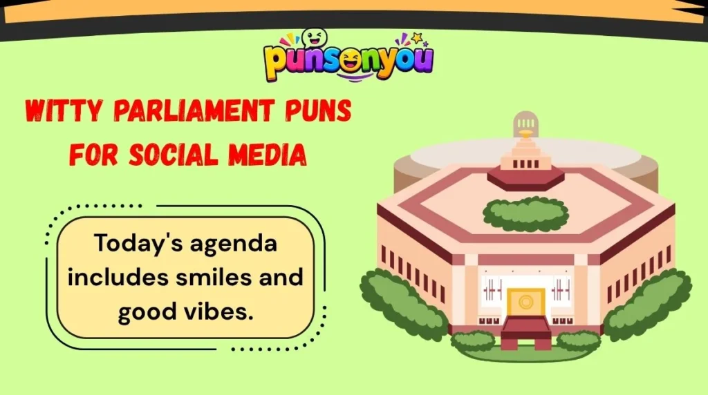 Witty Parliament Puns for Social Media