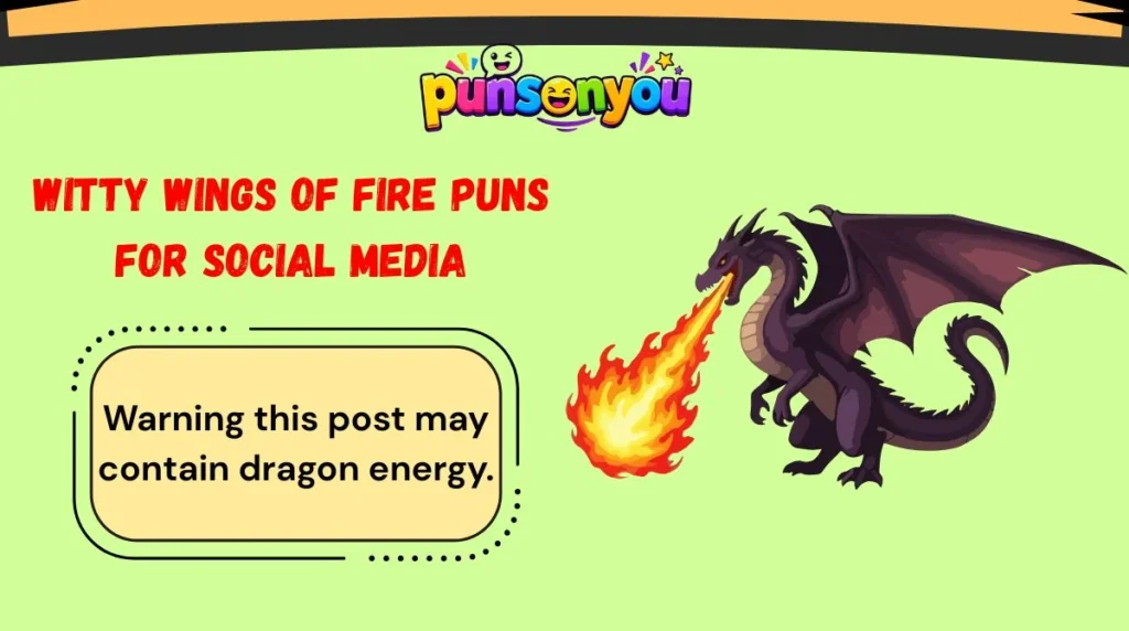 Witty Wings of Fire Puns for Social Media