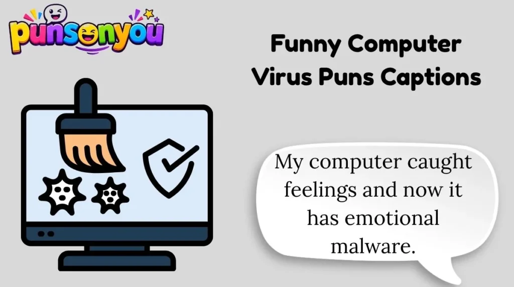 Funny Computer Virus Puns Captions