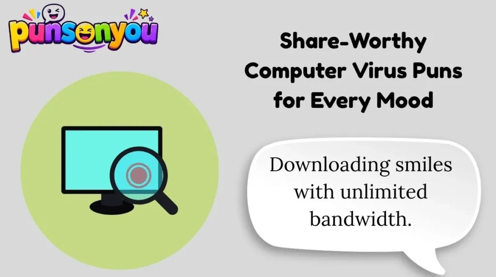 Share-Worthy Computer Virus Puns for Every Mood