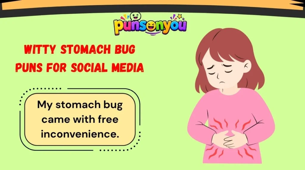 Witty Stomach Bug Puns for Social Media
