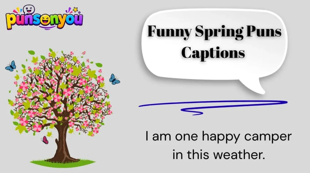 π· 1. Funny Spring Puns Captions