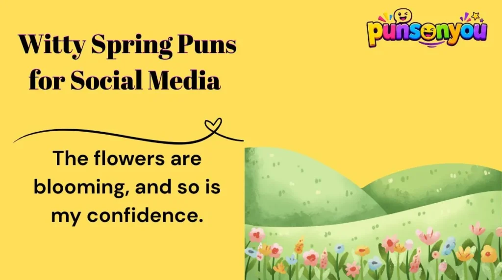 πΏ 6. Witty Spring Puns for Social Media