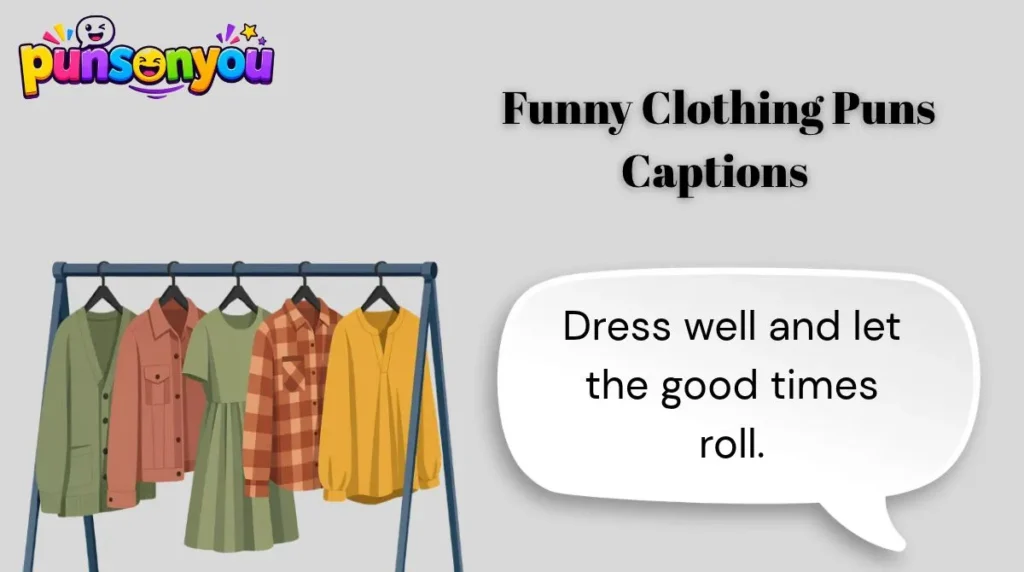 Funny Clothing Puns Captions π