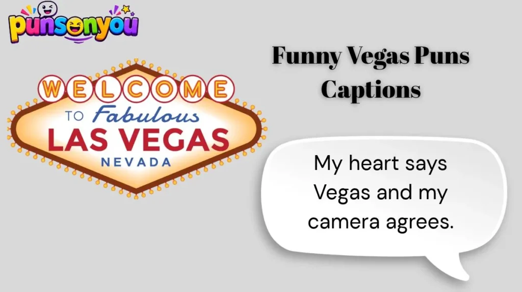 Funny Vegas Puns Captions