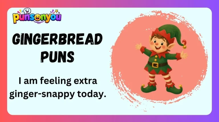Gingerbread Puns