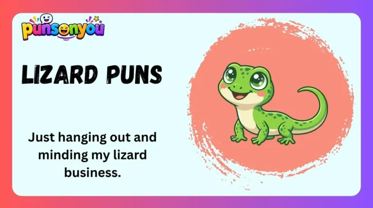 Lizard Puns