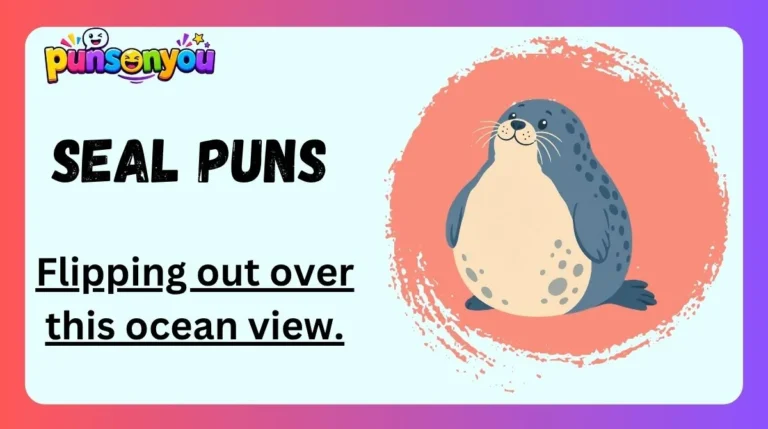 Seal Puns