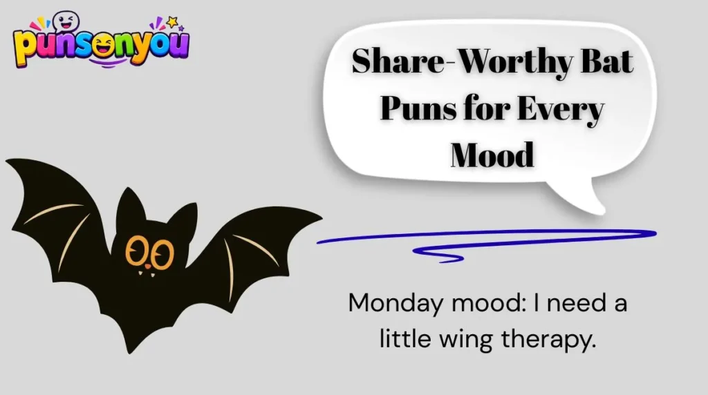 Share-Worthy Bat Puns for Every Mood