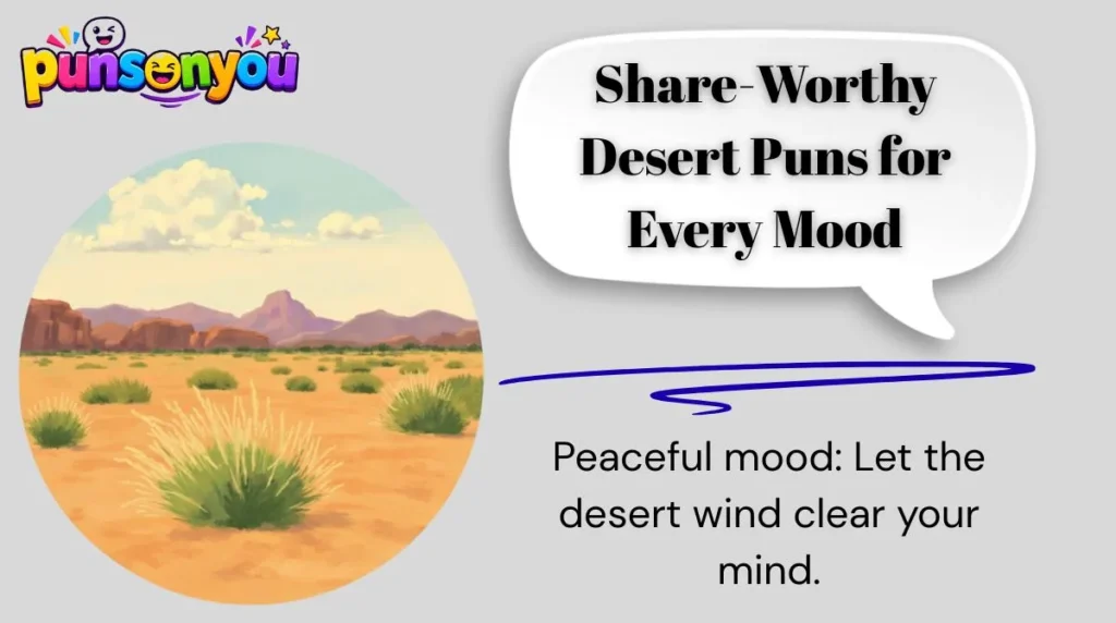 Share-Worthy Desert Puns for Every Mood