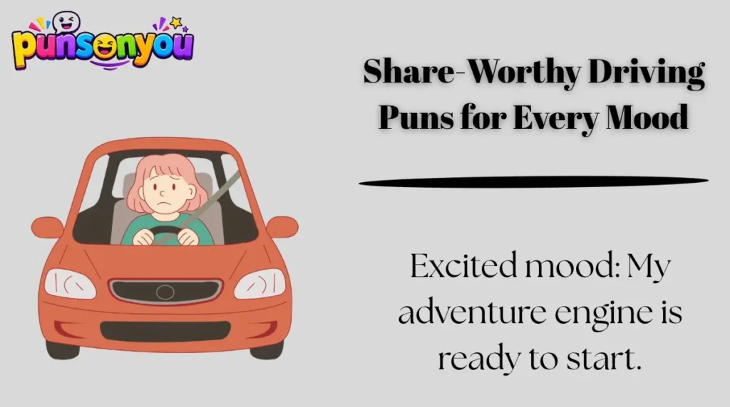 Share-Worthy Driving Puns for Every Mood