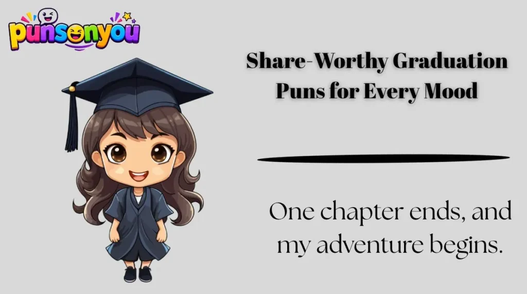 Share-Worthy Graduation Puns for Every Mood