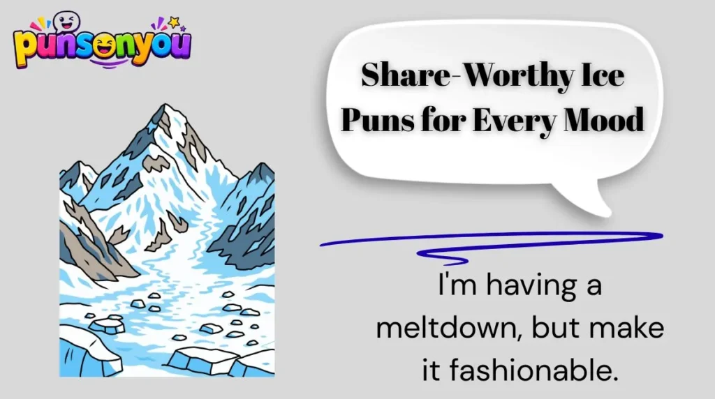 Share-Worthy Ice Puns for Every Mood