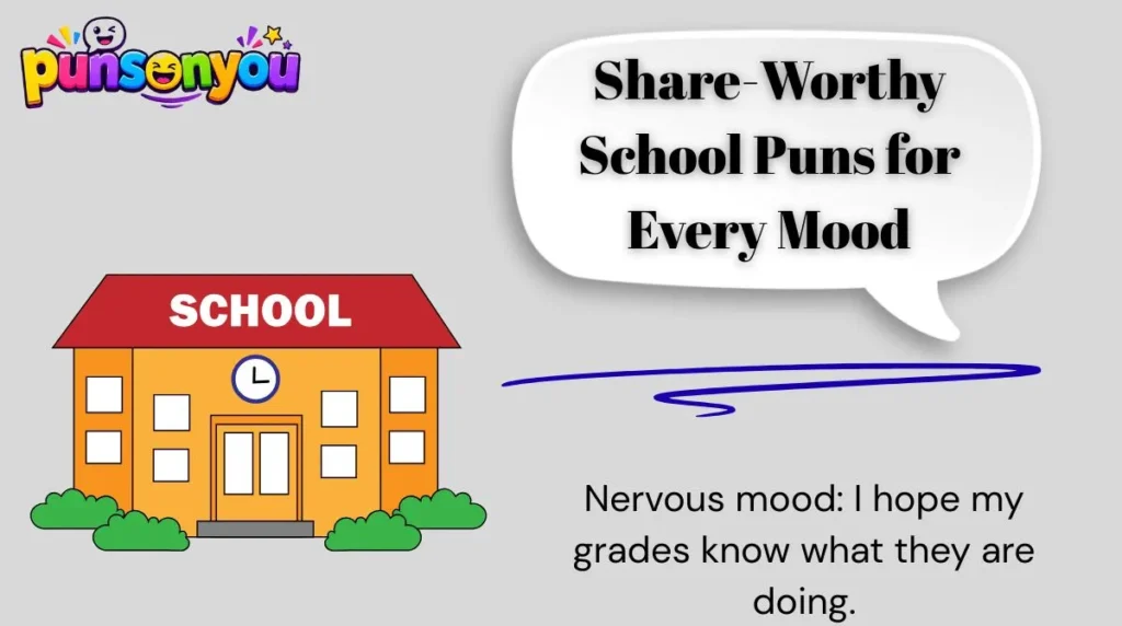 Share-Worthy School Puns for Every Mood