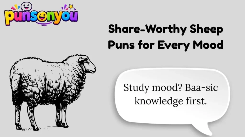 Share-Worthy Sheep Puns for Every Mood