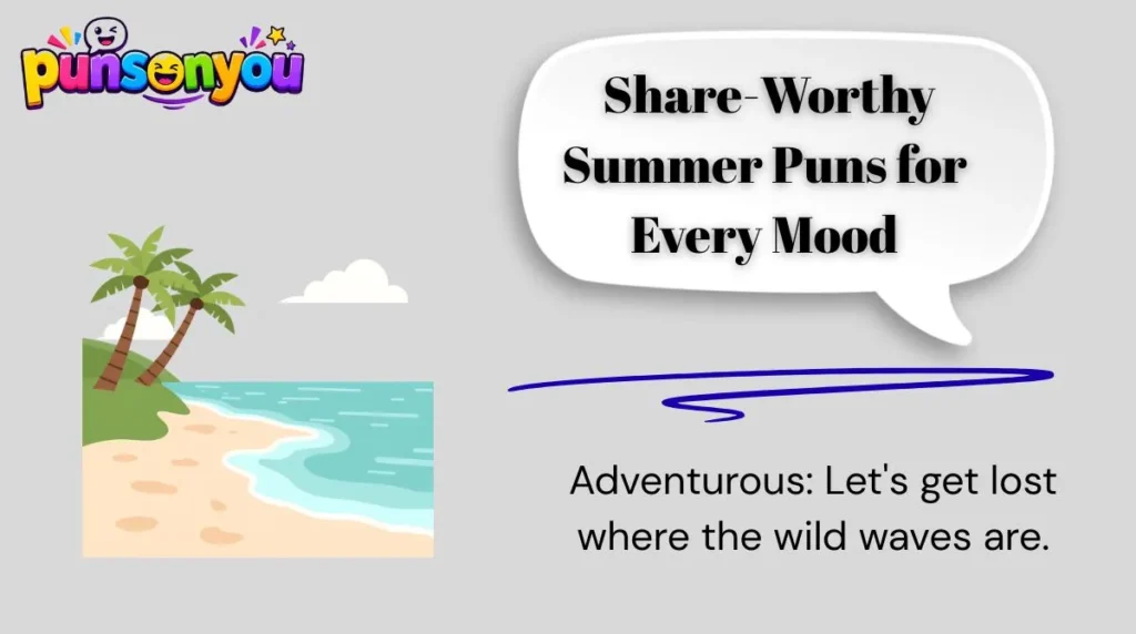 🎉 Share-Worthy Summer Puns for Every Mood