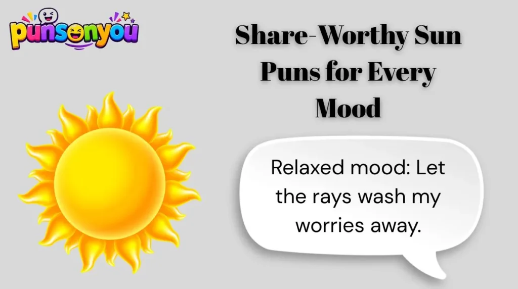 Share-Worthy Sun Puns for Every Mood