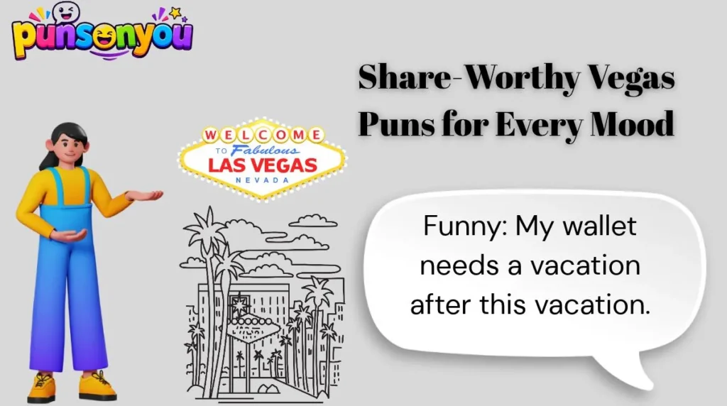 Share-Worthy Vegas Puns for Every Mood