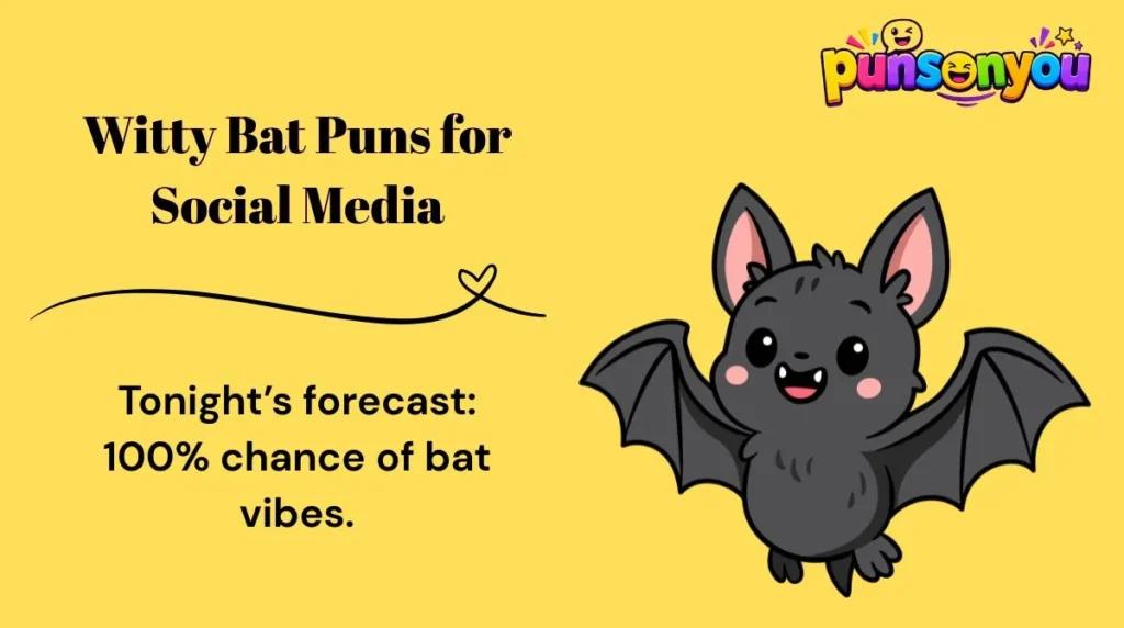 Witty Bat Puns for Social Media