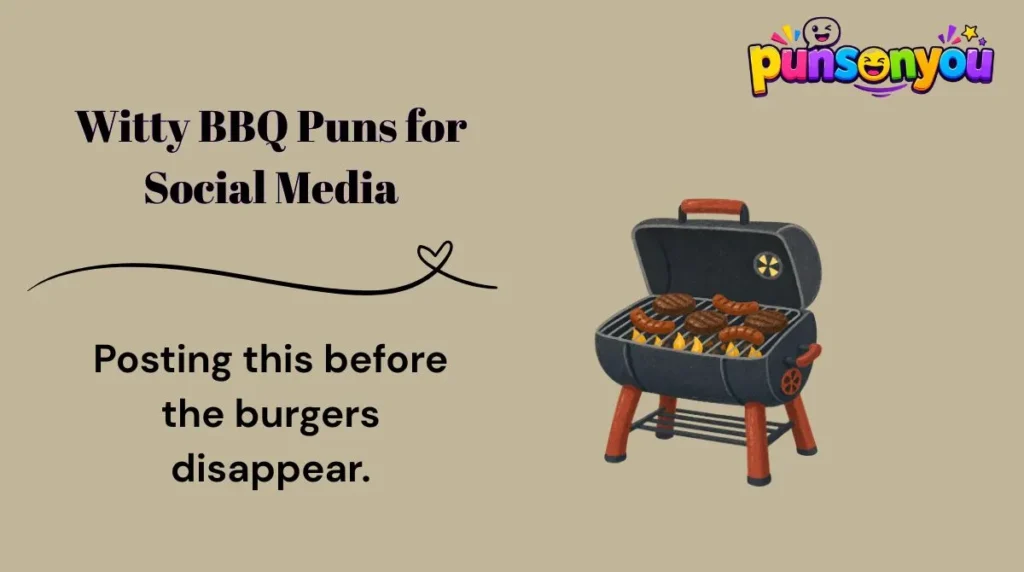 Witty BBQ Puns for Social Media