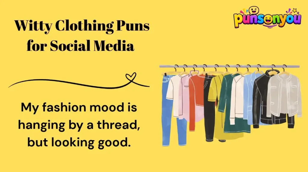 Witty Clothing Puns for Social Media π¬