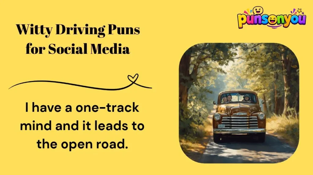 Witty Driving Puns for Social Media