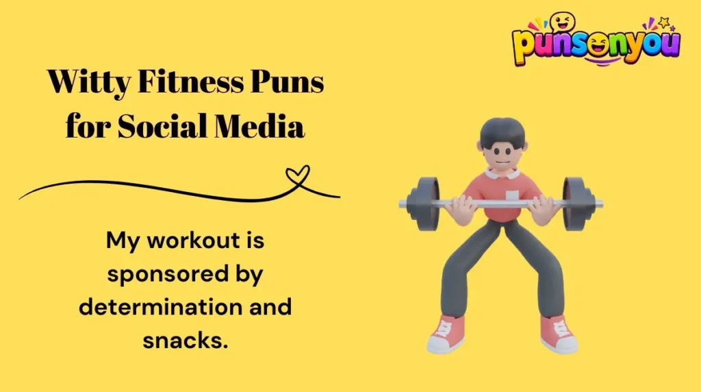 ๐ฑ 6. Witty Fitness Puns for Social Media