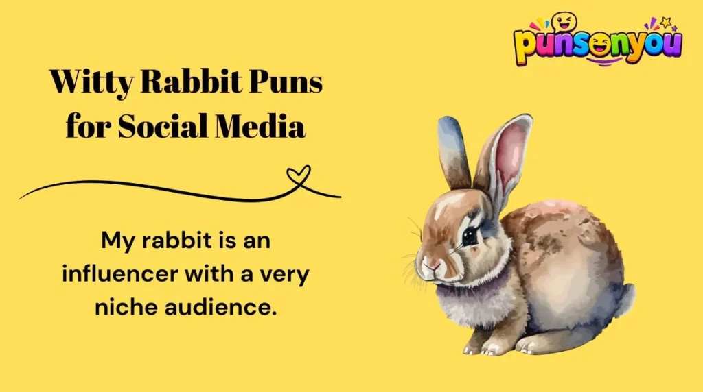Witty Rabbit Puns for Social Media